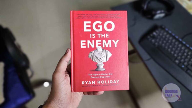 Ego Is the Enemy Summary – Science Behind Your Emotions