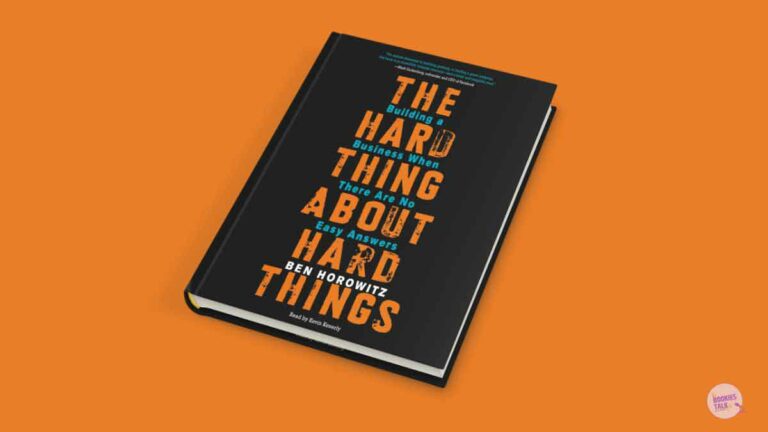 The Hard Thing about Hard Thing Summary: Business Talk
