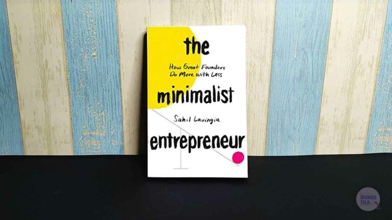 The Minimalist Entrepreneur Book Summary: Make More with Less