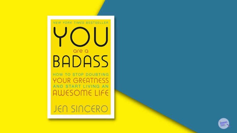 You Are a Badass Summary, Motivation book – Jen Sincero