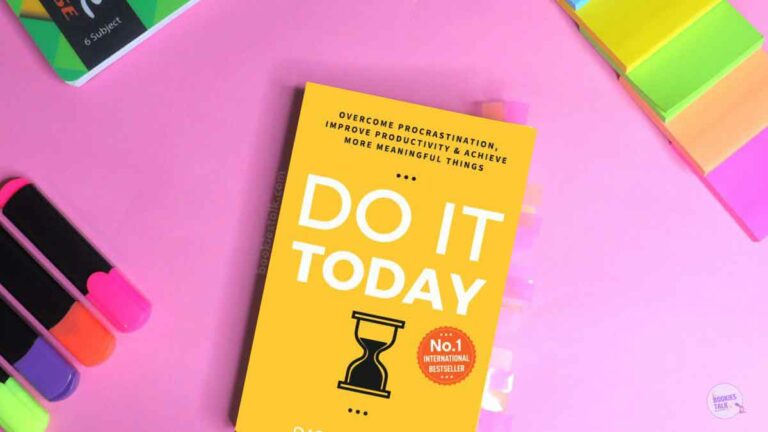 Do It Today Summary and Review