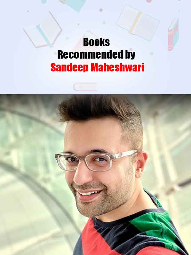 10 Books Recommended by Sandeep Maheshwari