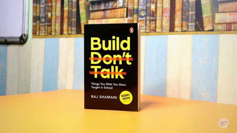Build Don’t Talk Summary: Journey of Entrepreneur
