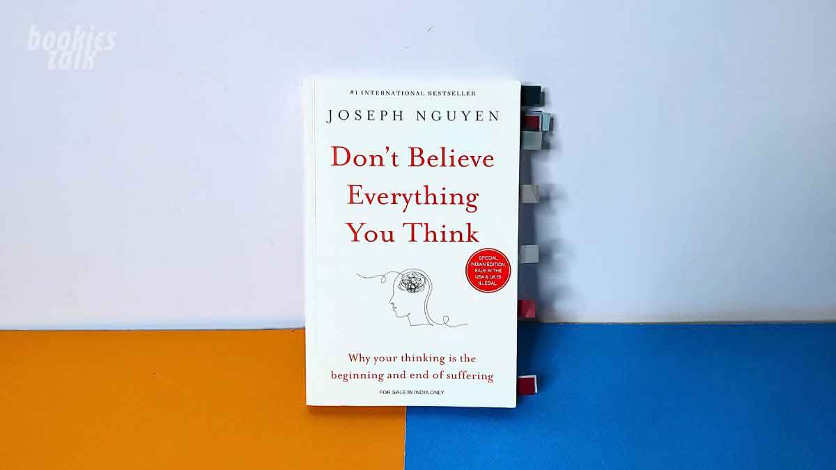 Don't Believe Everything You Think by Joseph Nguyen Paperback Book