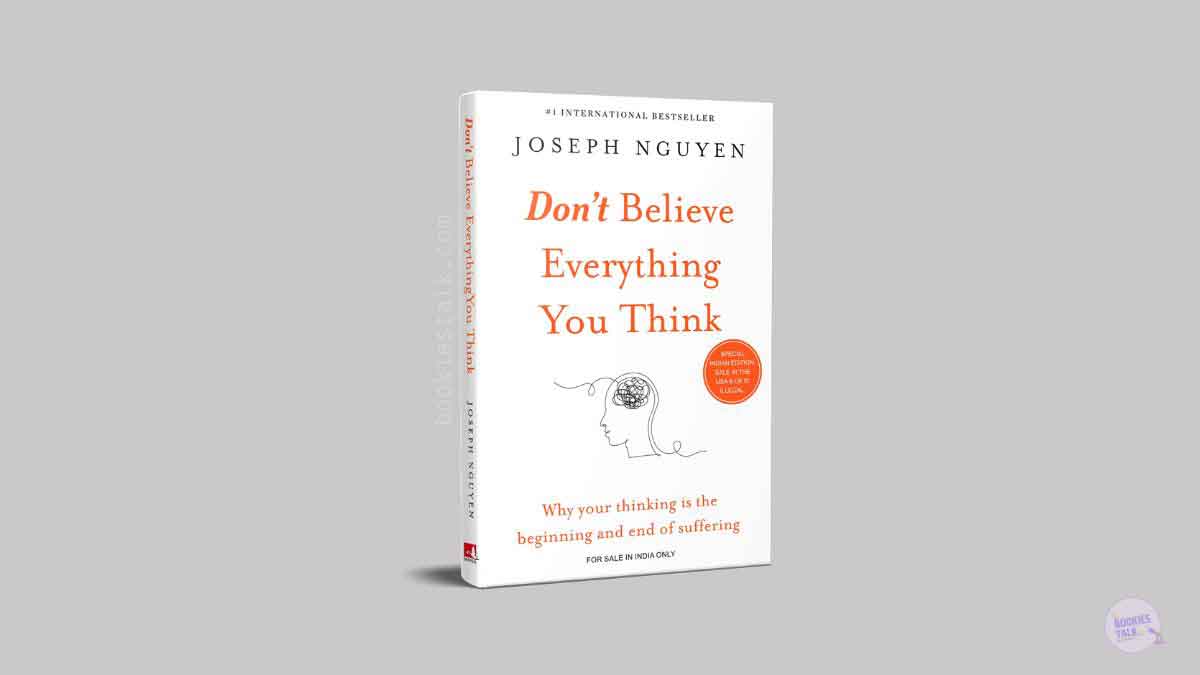 Don't Believe Everything You Think Front Book Cover