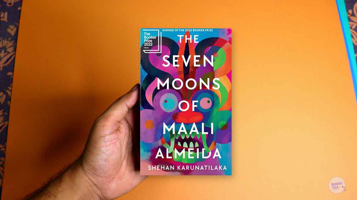 Seven Moons of Maali Almeida by Shehan Karunatilaka