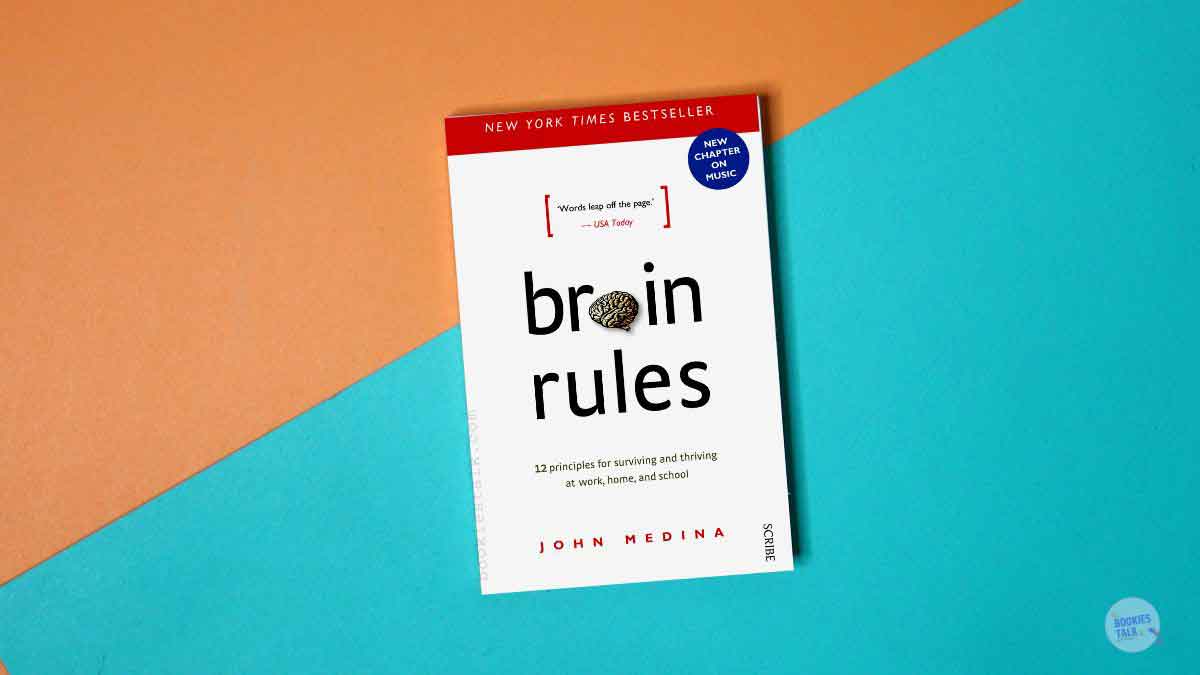 Brain Rules book by John Medina