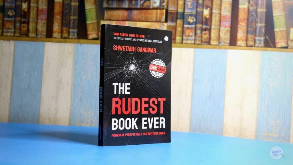 The Rudest Book Ever by Shwetabh Gangwar New Updated Version