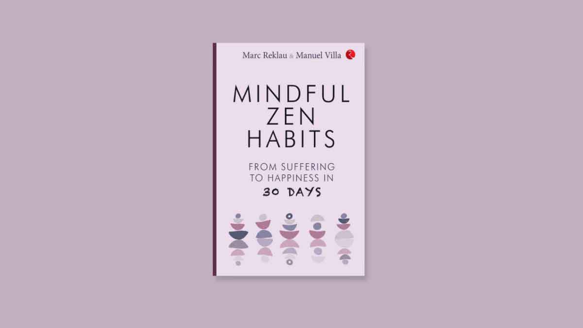 Mindful Zen Habits by Marc Reklau Book Cover