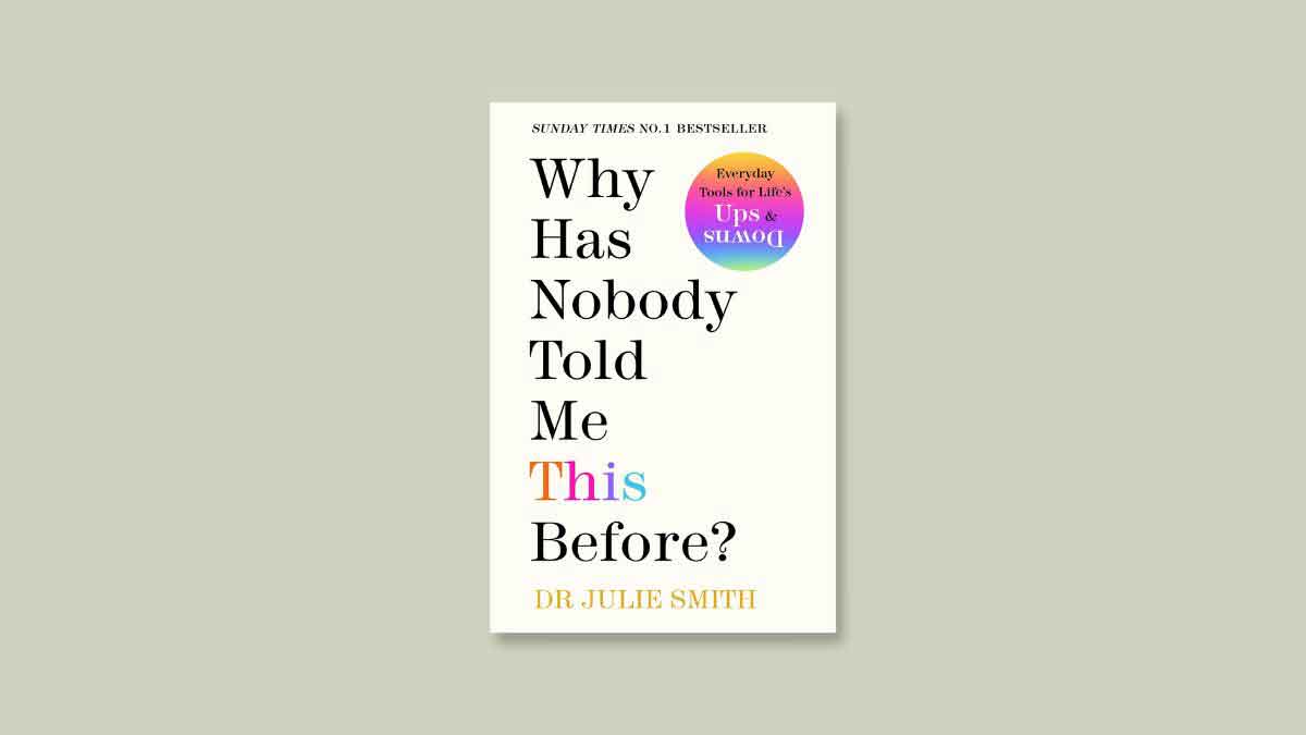 Why Has Nobody Told Me This Before by JULIE SMITH Book Cover