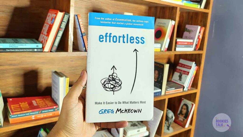 Effortless by Greg McKeown Paperback