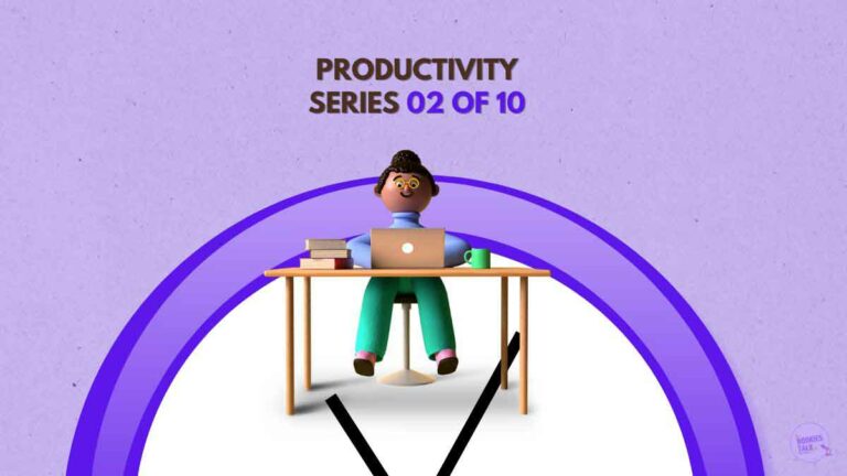 Mastering Time with Productivity – 2 of  10