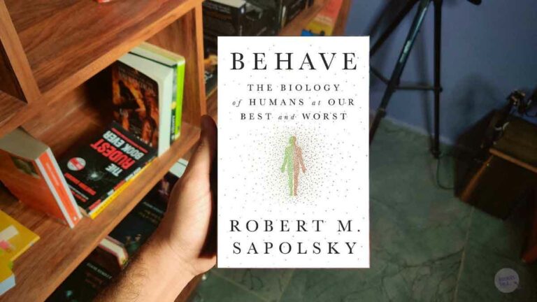Behave Summary (Plus PDF) – Robert Sapolsky
