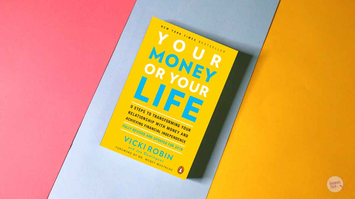 Your Money or Your Life by Vicki Robin Paperback