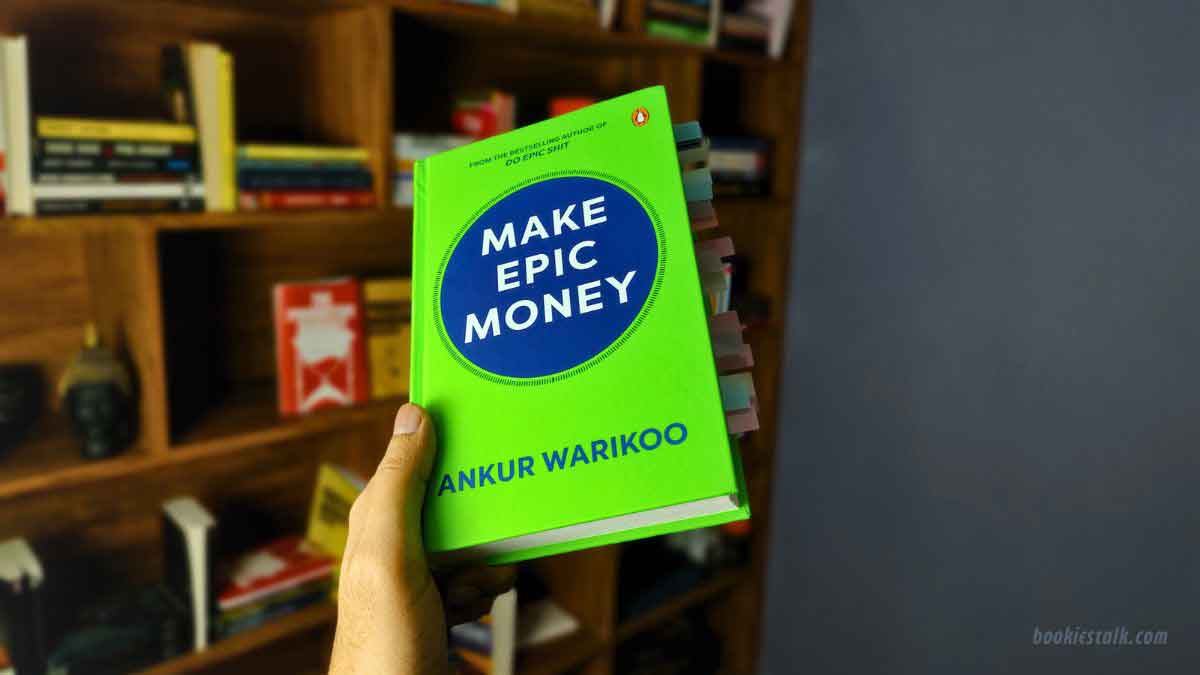 Make Epic Money by Ankur Warikoo Book Hardcover