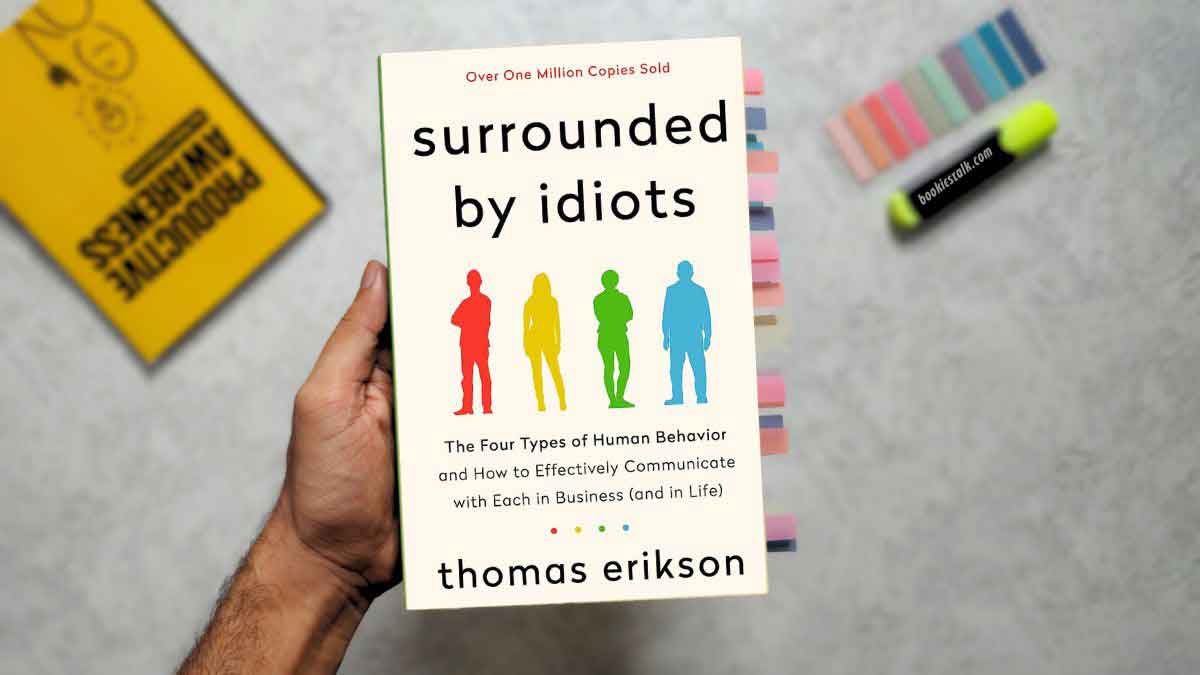 Book Summary Surrounded By Idiots 